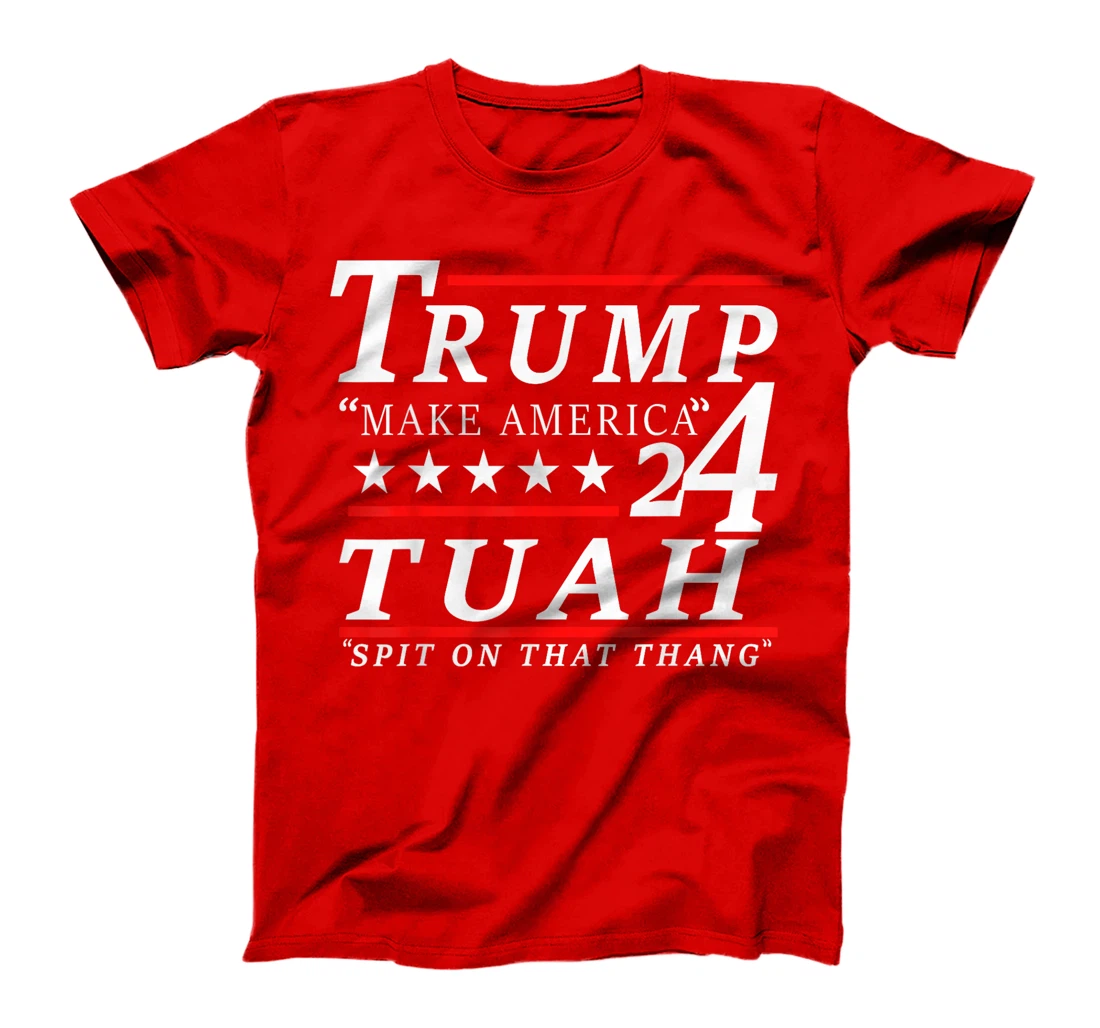 Hawk tuah funny viral humor meme video tee girl 24 trump tua T-Shirt