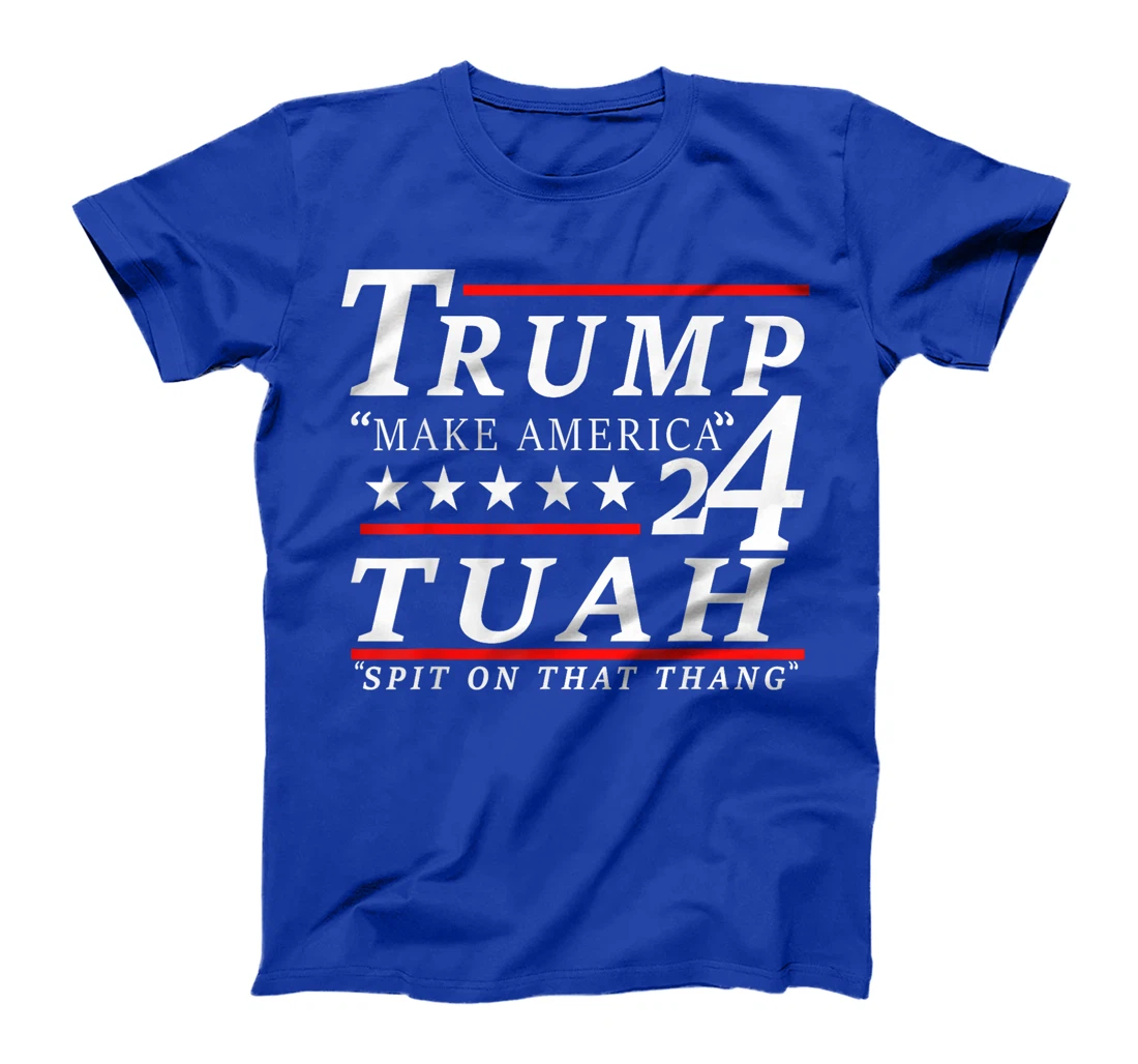 Hawk tuah funny viral humor meme video tee girl 24 trump tua T-Shirt