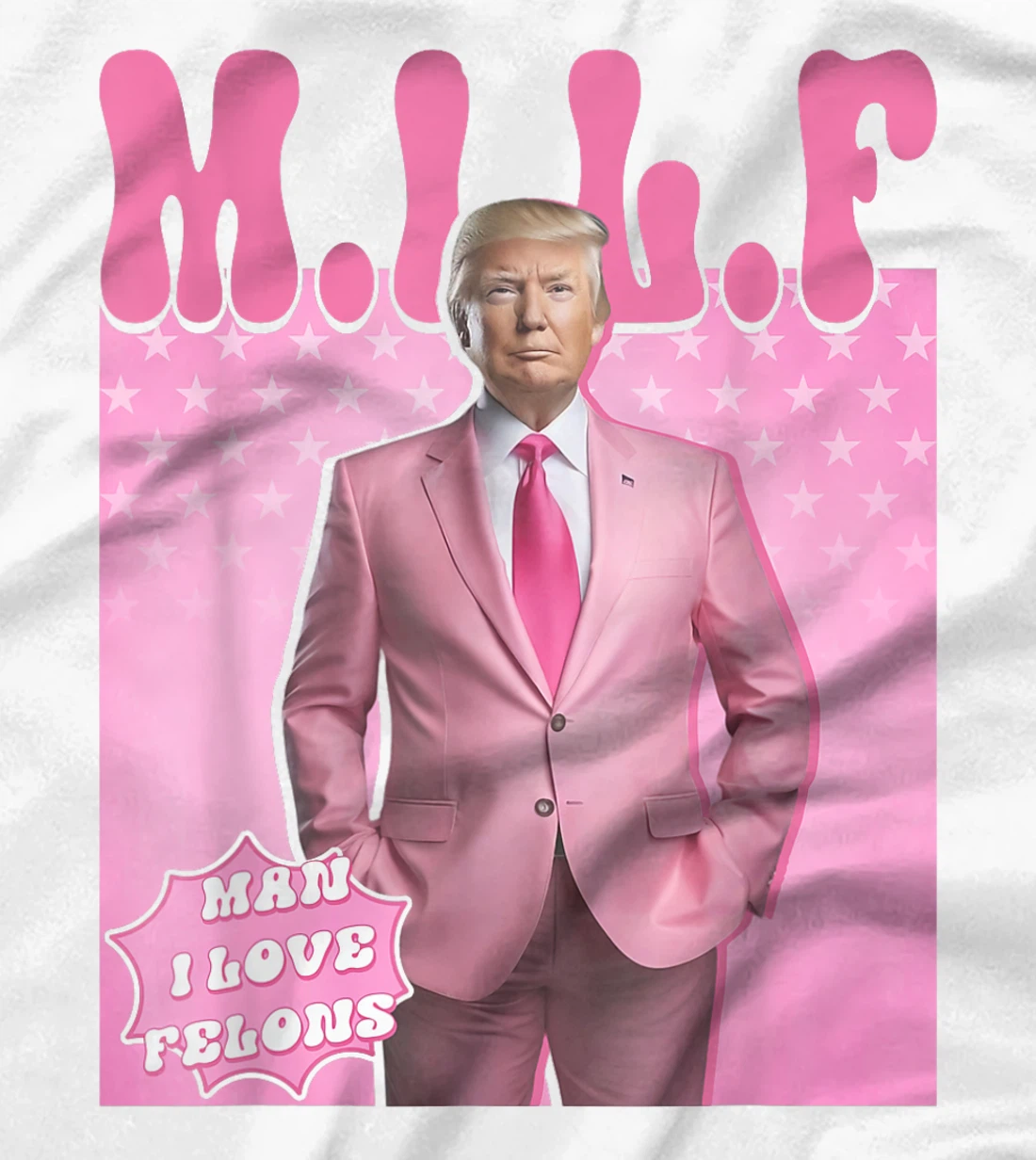 MILF Man I Love Felons Trump Funny Vote Election 2024 T-Shirt