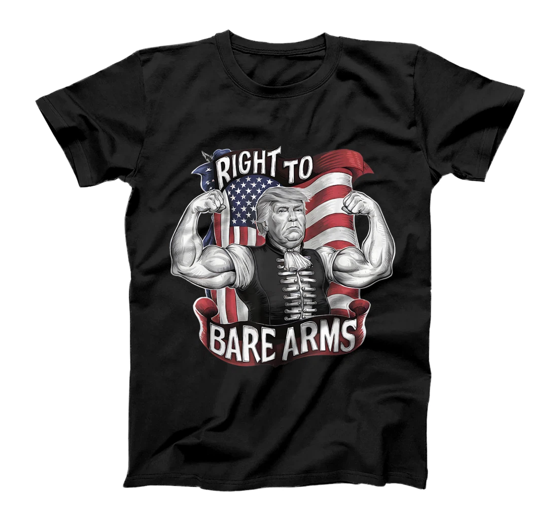 Gym Donald Trump Right To Bare Arms 4th of July USA Flag T-Shirt