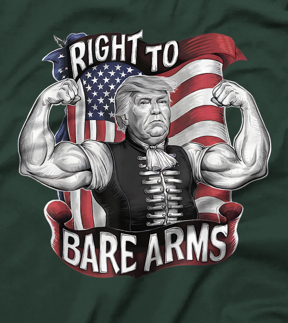 Gym Donald Trump Right To Bare Arms 4th of July USA Flag T-Shirt