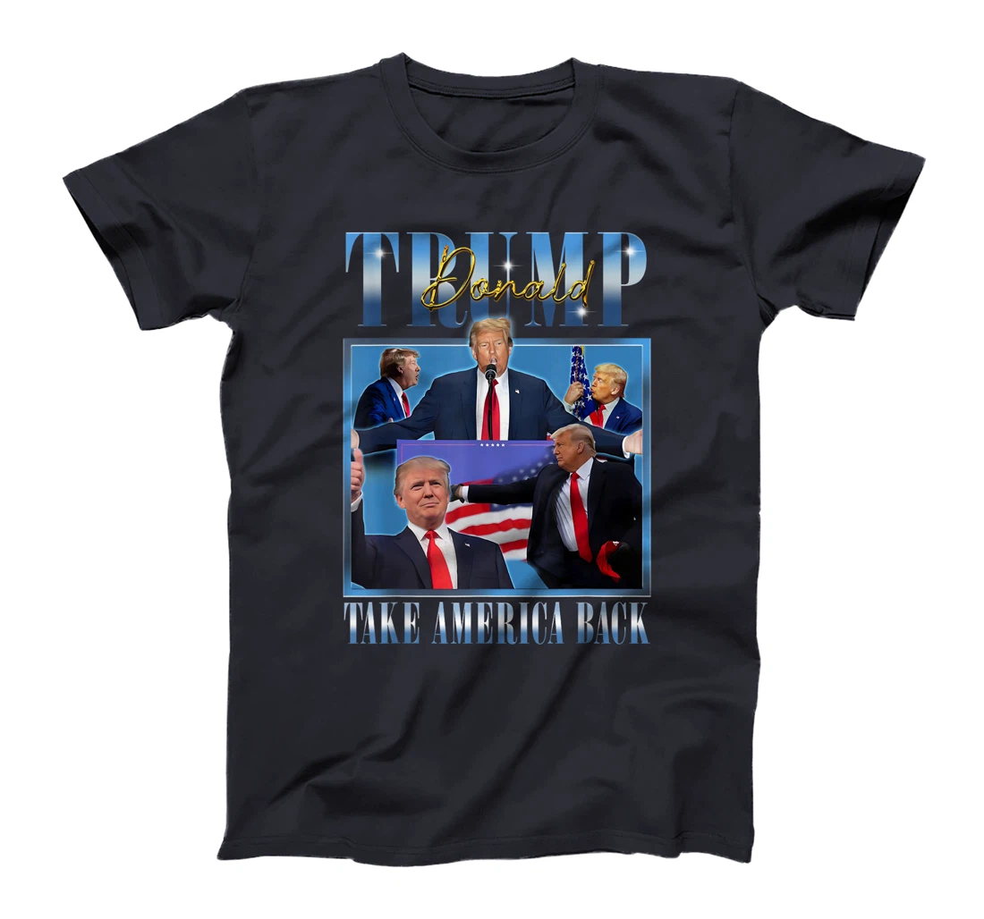 Donald Trump 2024 President Take America Back MAGA Bootleg T-Shirt