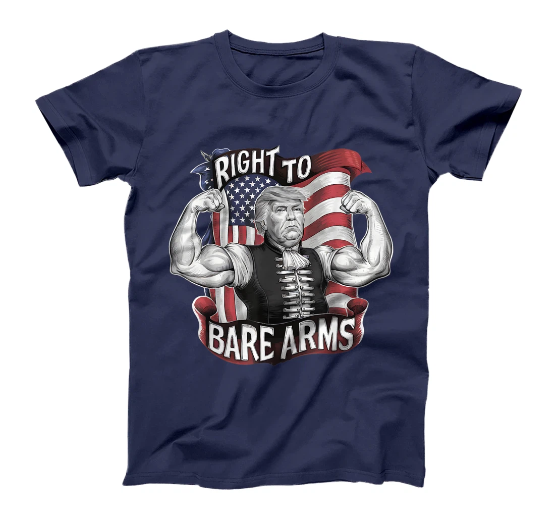 Gym Donald Trump Right To Bare Arms 4th of July USA Flag T-Shirt