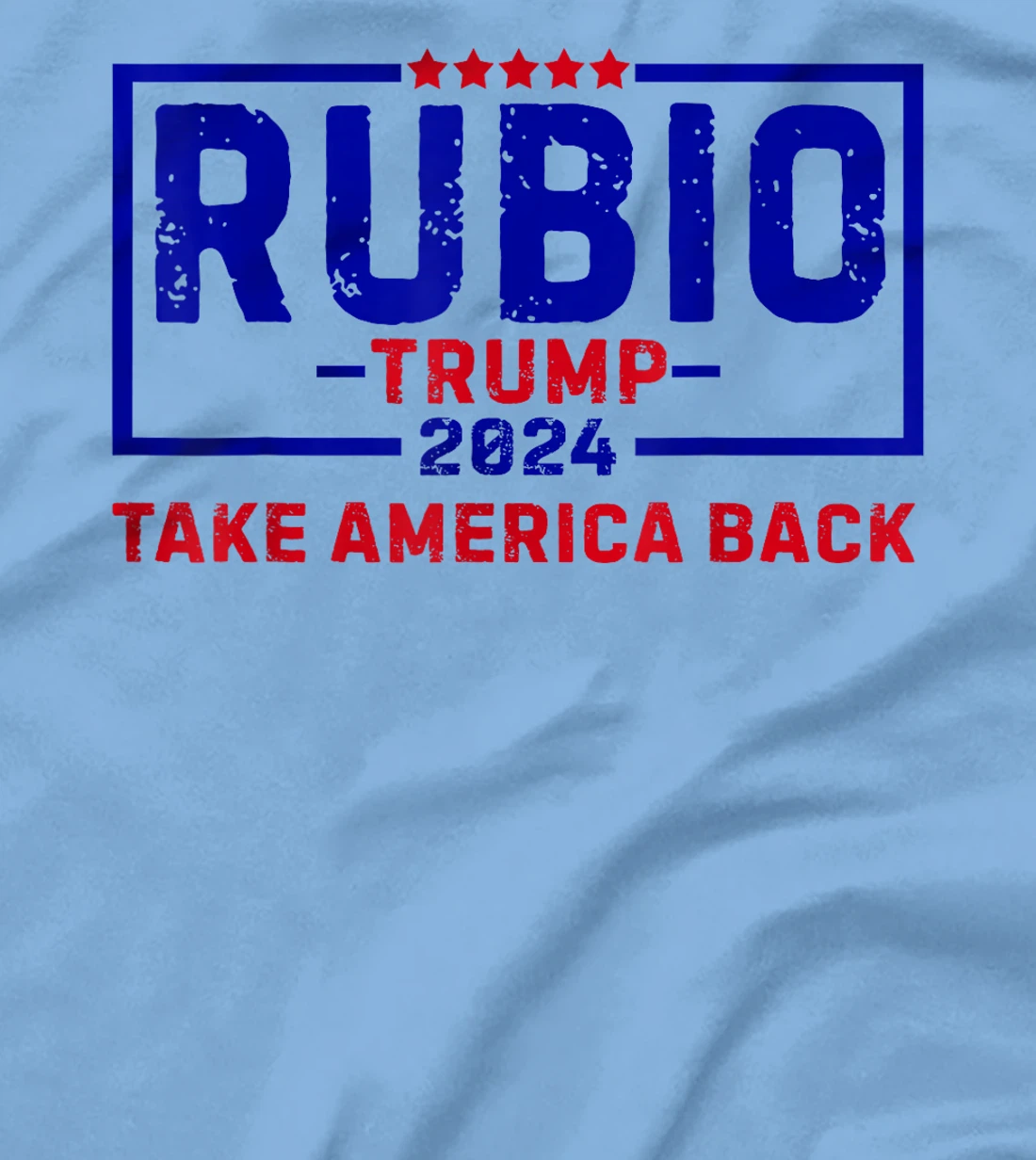 Trump Rubio 2024 For President VP Republican Election T-Shirt