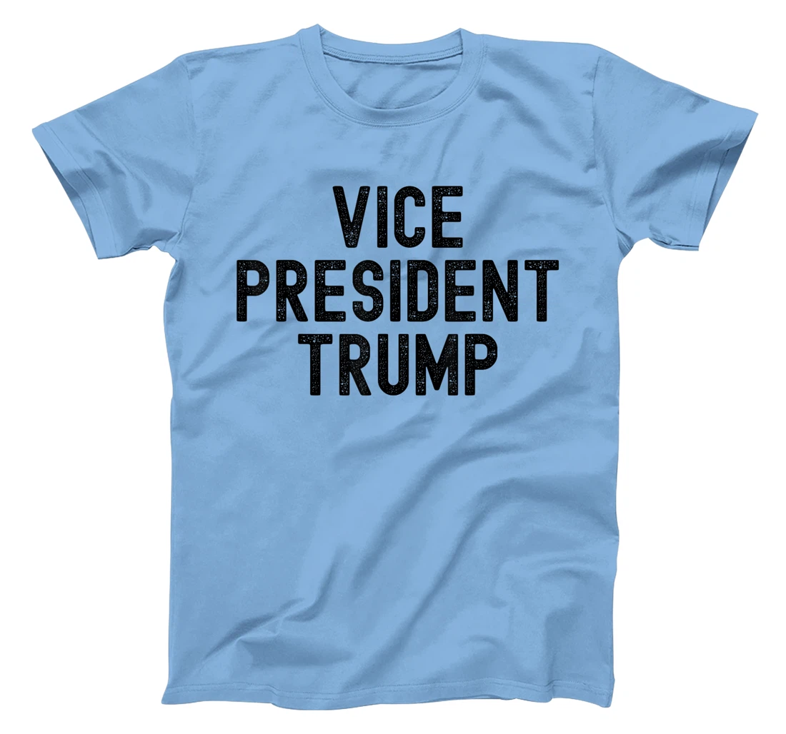 Funny VP Trump Funny Biden Election VP Trump 2024 T-Shirt