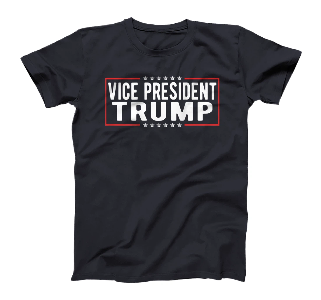Funny VP Trump Funny Biden Election VP Trump (On Back) T-Shirt