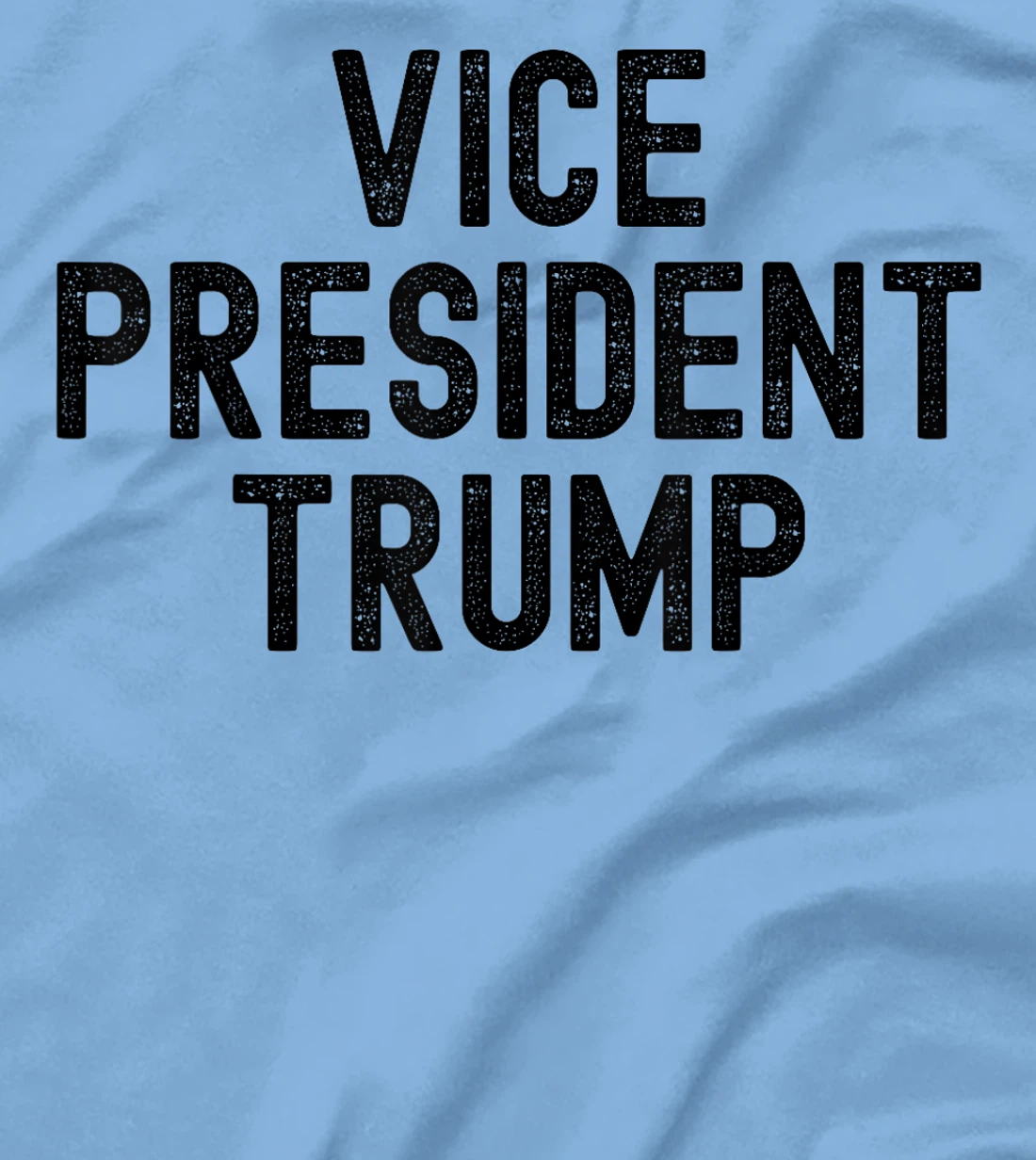 Funny VP Trump Funny Biden Election VP Trump 2024 T-Shirt