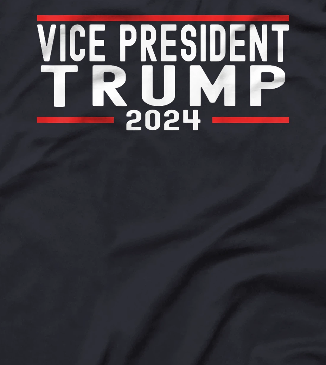 Funny VP Trump Funny Biden Election VP Trump 2024 T-Shirt