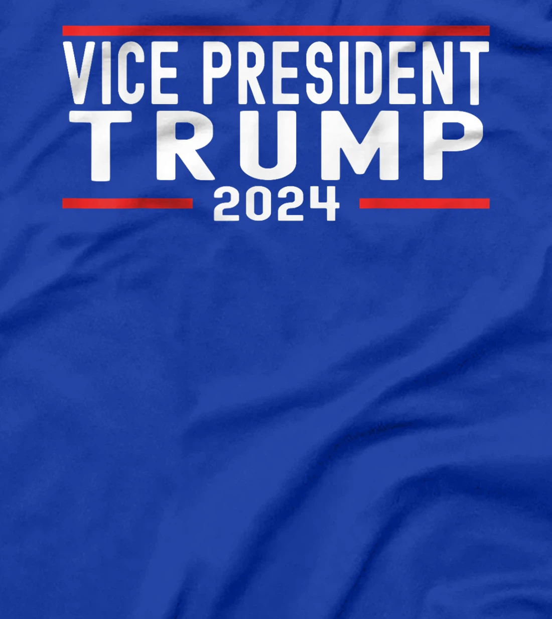 Funny VP Trump Funny Biden Election VP Trump 2024 T-Shirt