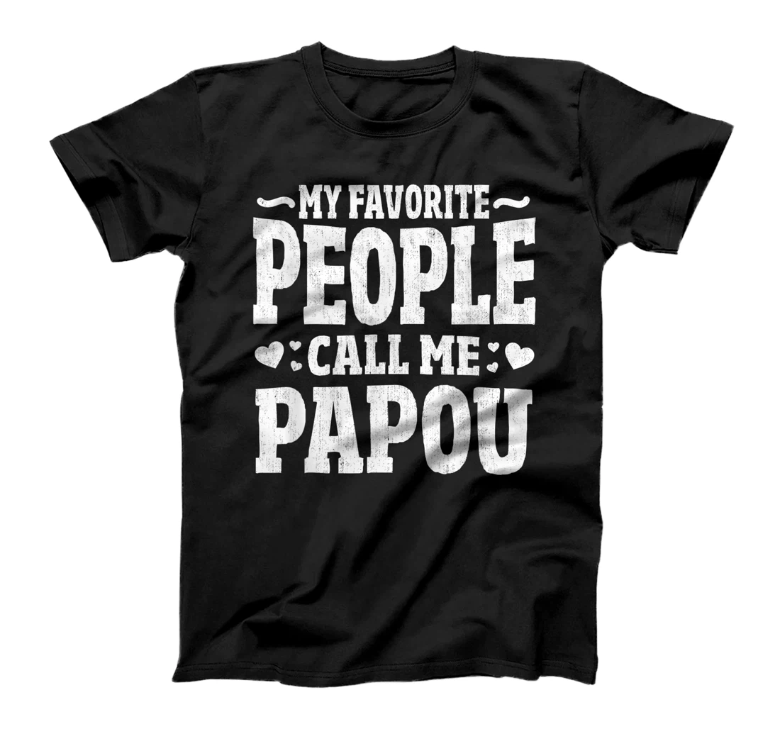 Mens My Favorite People Call Me Papou Greek Grandfather T-Shirt