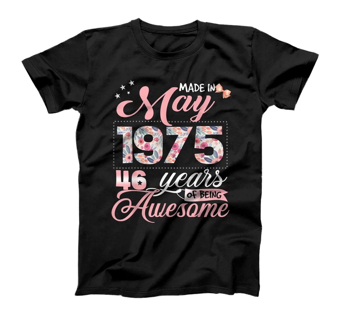 46th Birthday Floral Gift for Womens Born in May 1975 T-Shirt