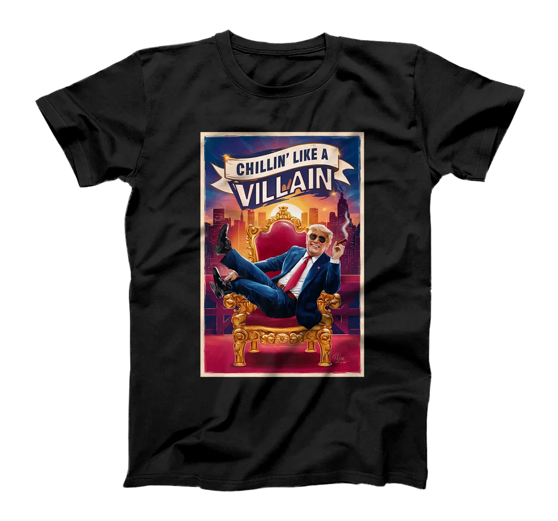 Funny Donald Trump on a Throne Chillin' Like A Villain Premium T-Shirt