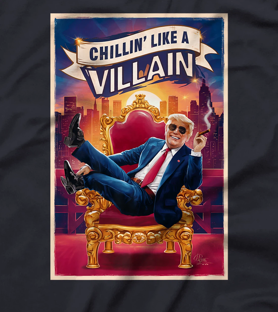 Funny Donald Trump on a Throne Chillin' Like A Villain Premium T-Shirt