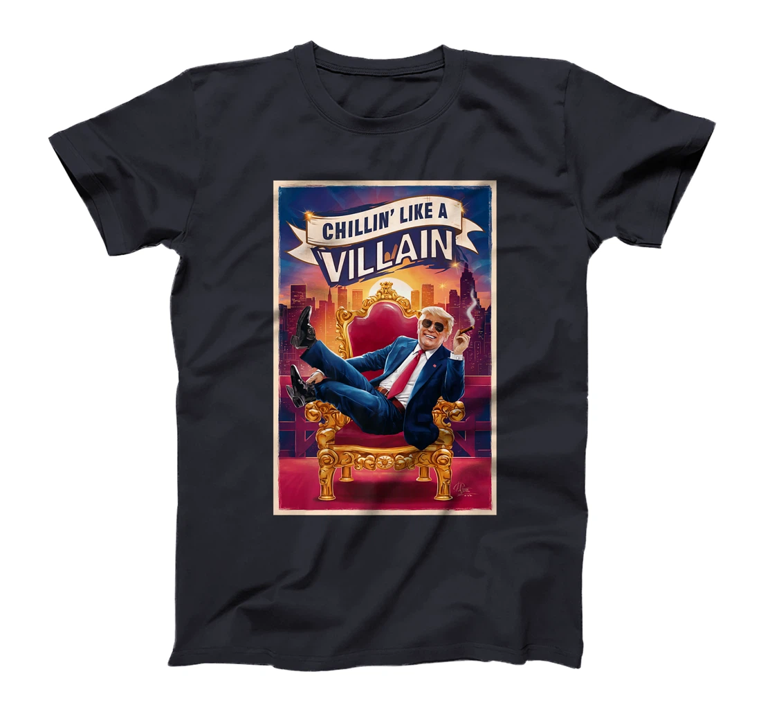 Funny Donald Trump on a Throne Chillin' Like A Villain Premium T-Shirt