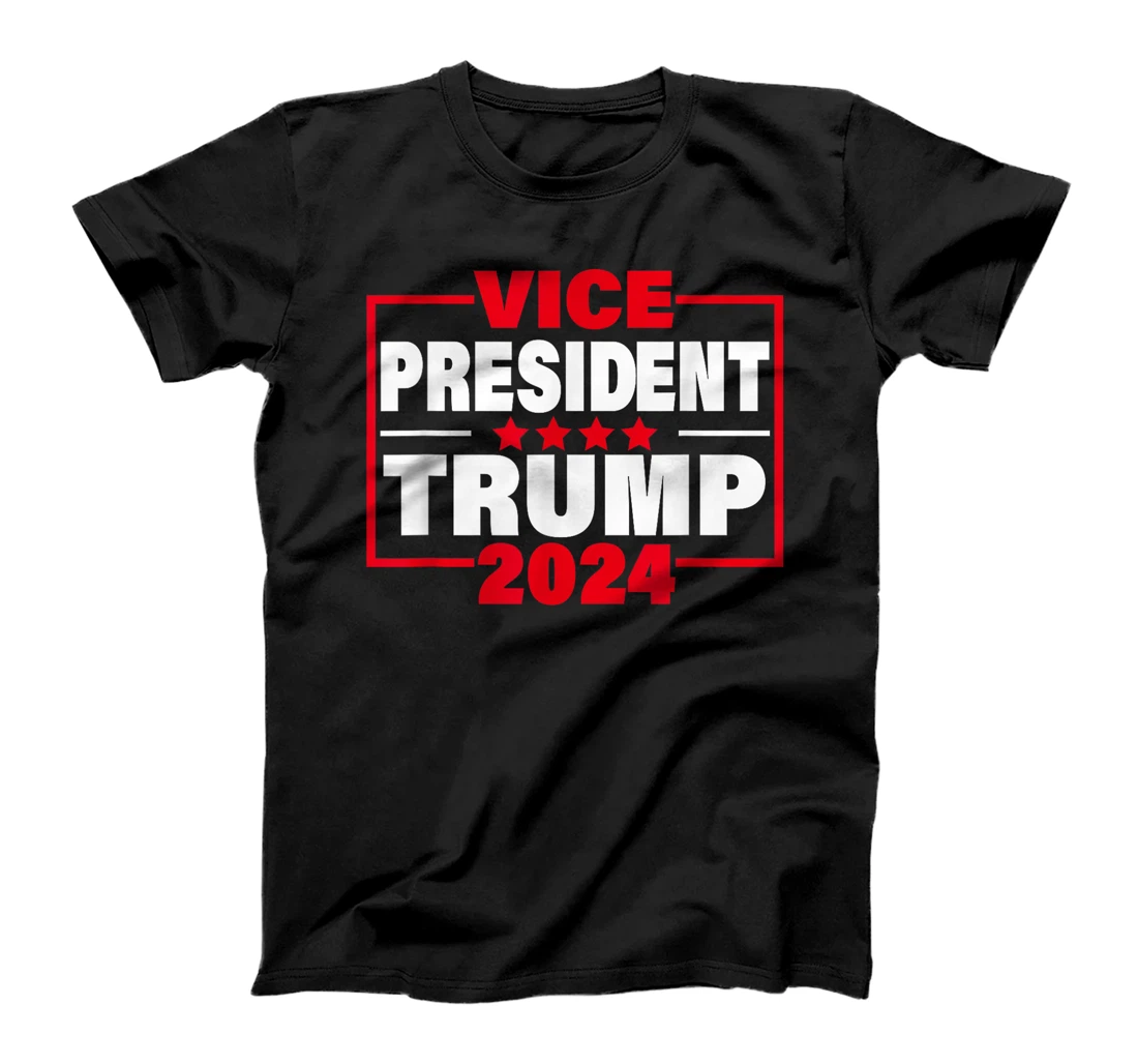 Womens Vice President Trump Funny Trump 2024 Election Men Women T-Shirt
