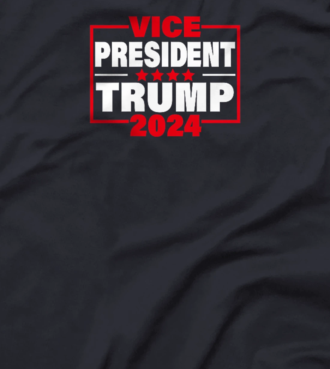 Vice President Trump Funny Trump 2024 Election Men Women T-Shirt