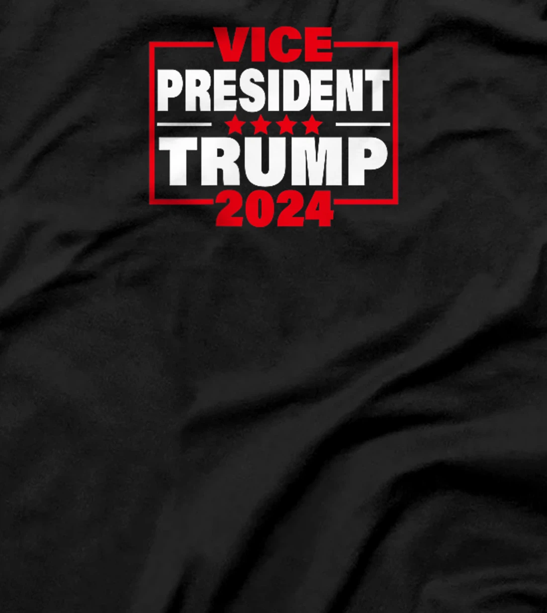 Vice President Trump Funny Trump 2024 Election Men Women T-Shirt