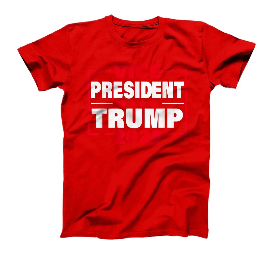 Womens Vice President Trump Funny Trump 2024 Election Men Women T-Shirt