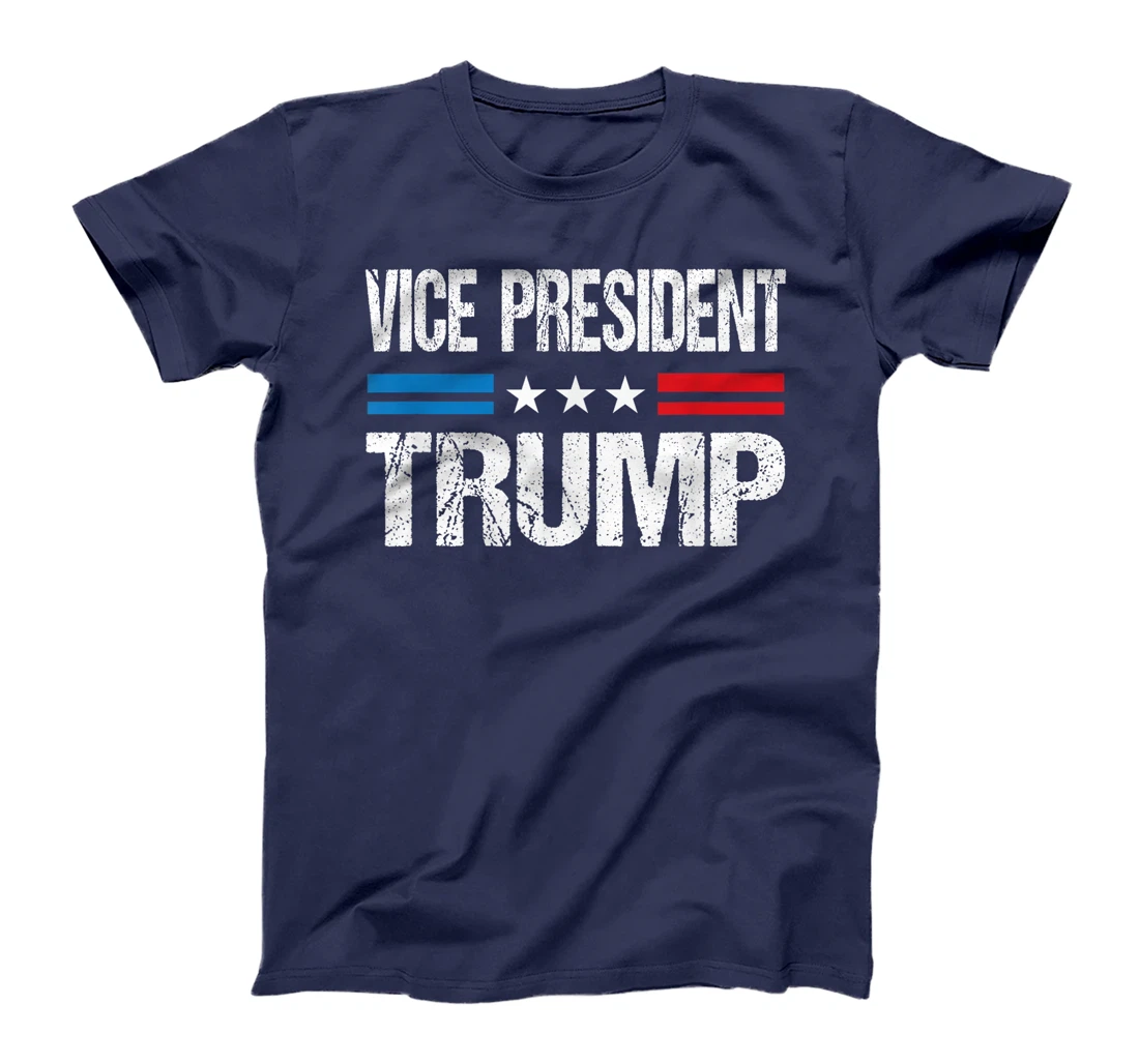 Funny Vice President Trump T-Shirt