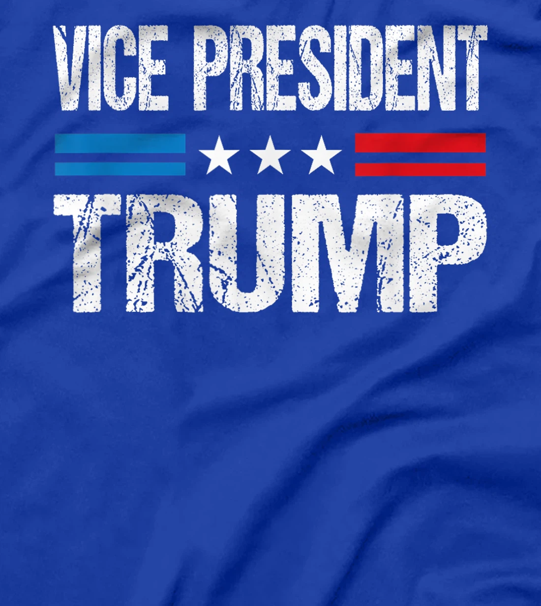 Funny Vice President Trump T-Shirt