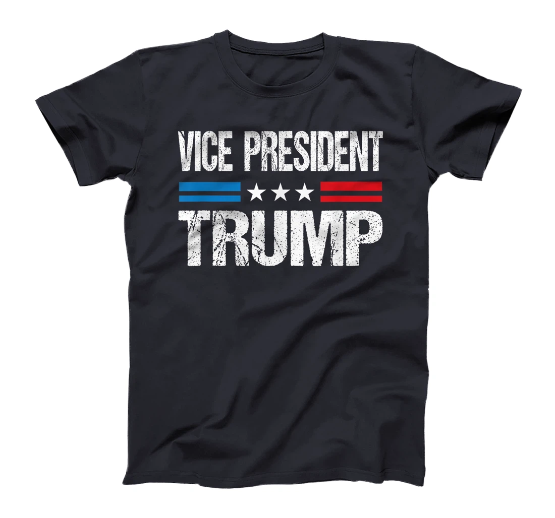 Funny Vice President Trump T-Shirt
