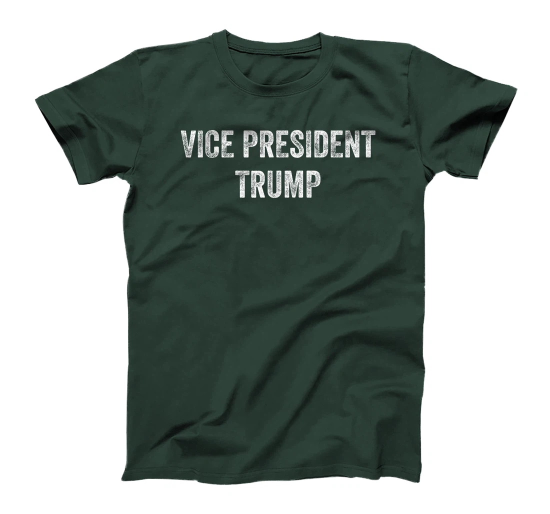 Vice President Trump Funny T-Shirt