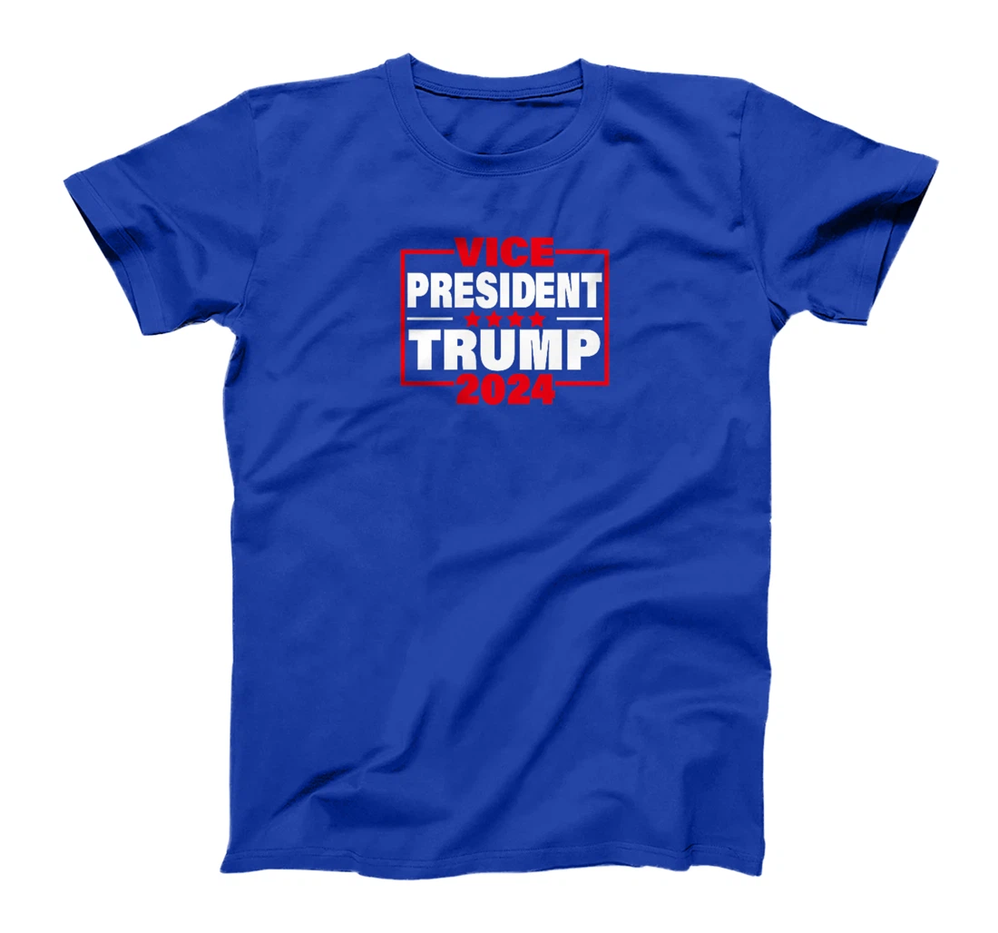 Vice President Trump Funny Trump 2024 Election Men Women T-Shirt