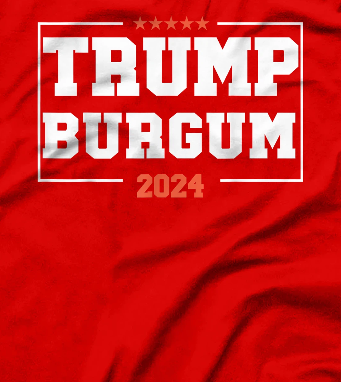 Trump Burgum for President 2024 Campaign US Election T-Shirt