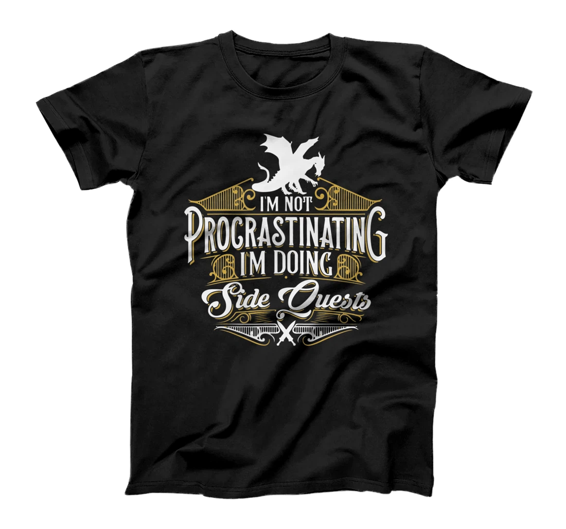 I'm not procrastinating I'm doing Side Quests - RPG T-Shirt T-Shirt