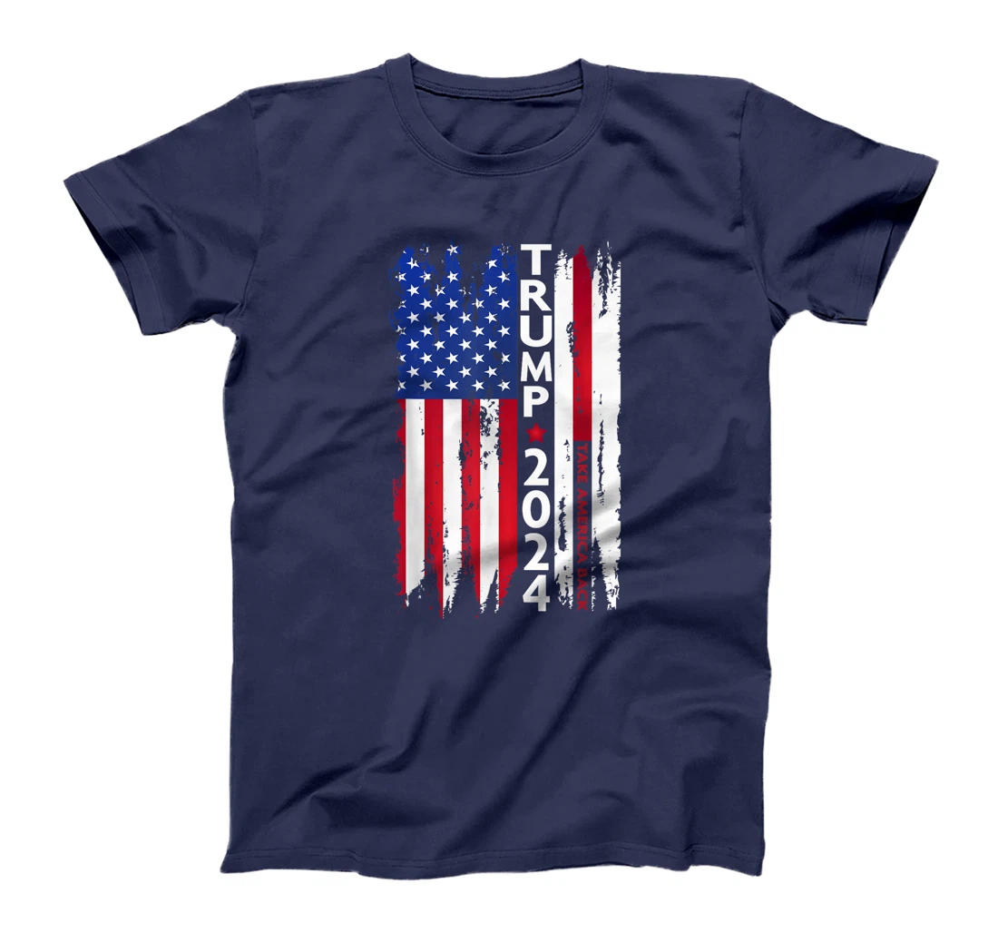 Donald Trump 2024 Take America Back election 2025 T-Shirt