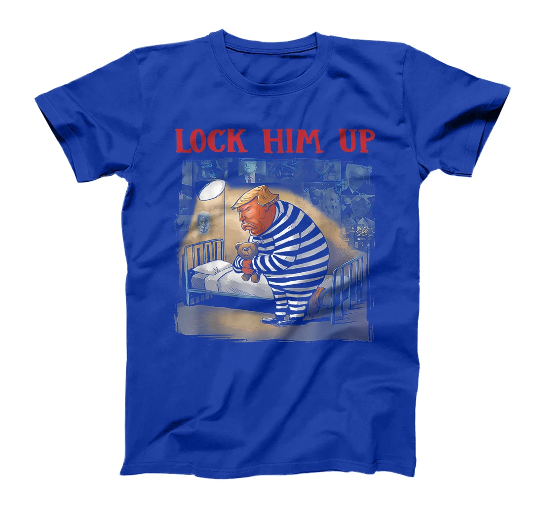 Lock-Him-Up-Anti-Trump-2024-Funny-Jail-Trump-For-Prison T-Shirt