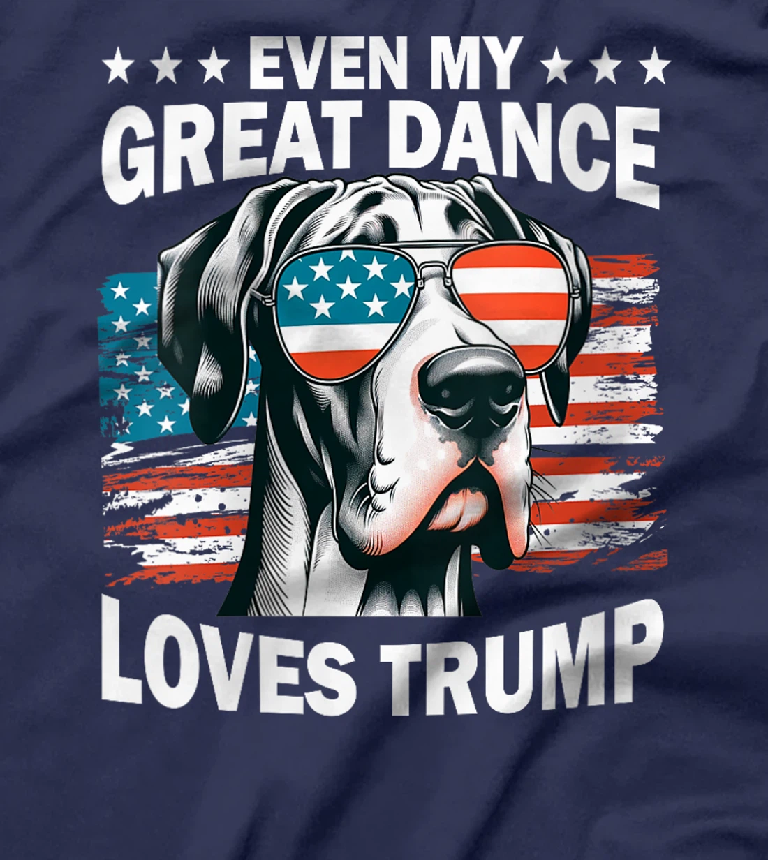 Womens Even My Great Dance Loves Trump, Trump Supporter Dog Lover T-Shirt