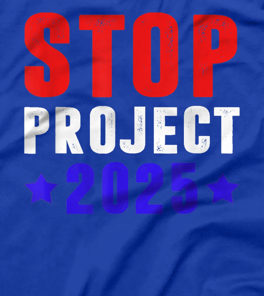 Stop-Project-2025-Anti-Trump T-Shirt