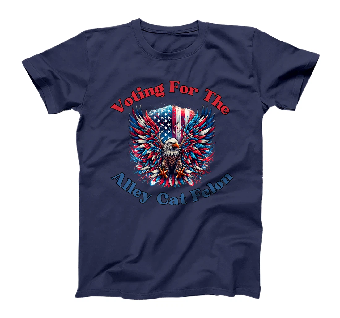 Voting For The Felon Alley Cat Trump Support American Eagle Premium T-Shirt