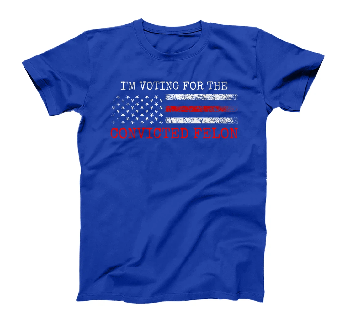I Am Voting for the Convicted Felon Trump 2024 American Flag Premium T-Shirt