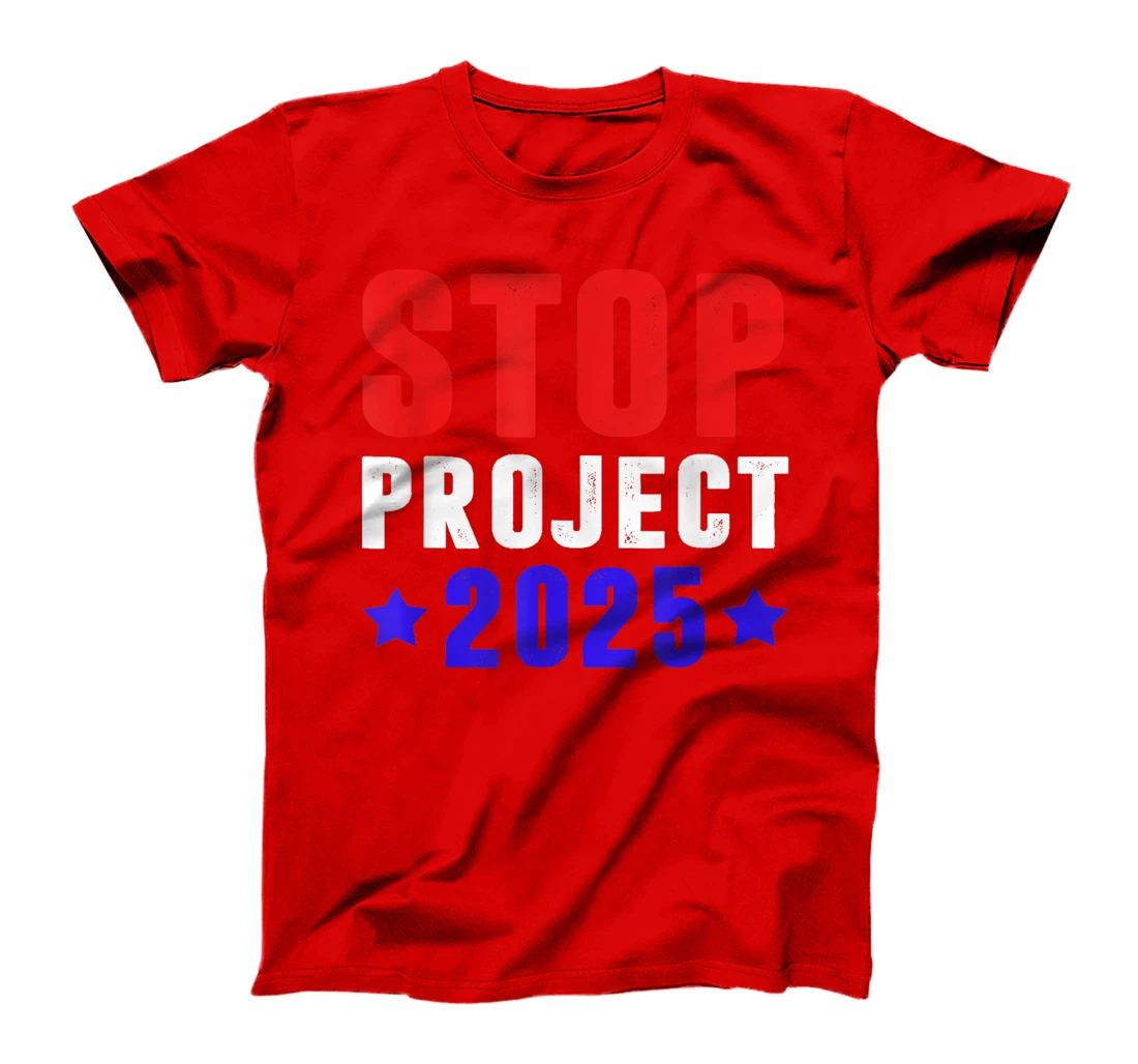 Stop-Project-2025-Anti-Trump T-Shirt
