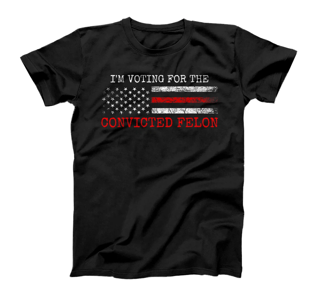 I Am Voting for the Convicted Felon Trump 2024 American Flag Premium T-Shirt