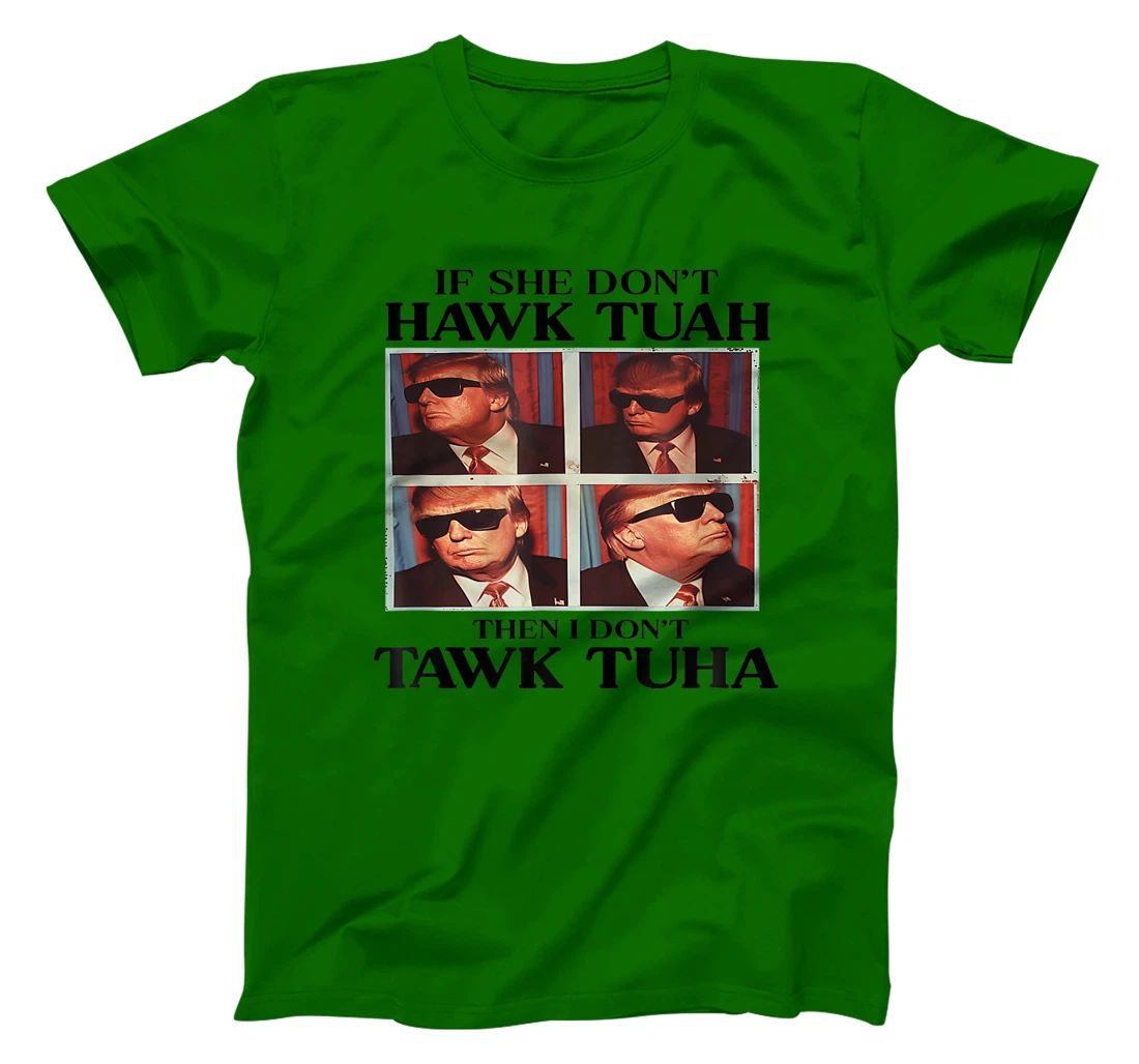 Hawk-Tush-2024-Hawk-Tuah-Trump-Embarrassing-Airport T-Shirt