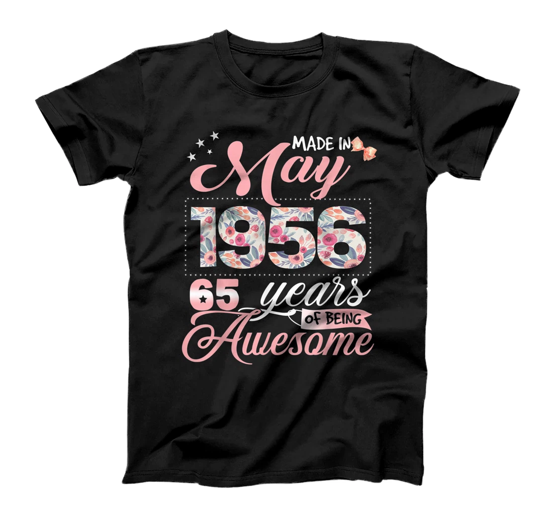 65th Birthday Floral Gift for Womens Born in May 1956 T-Shirt