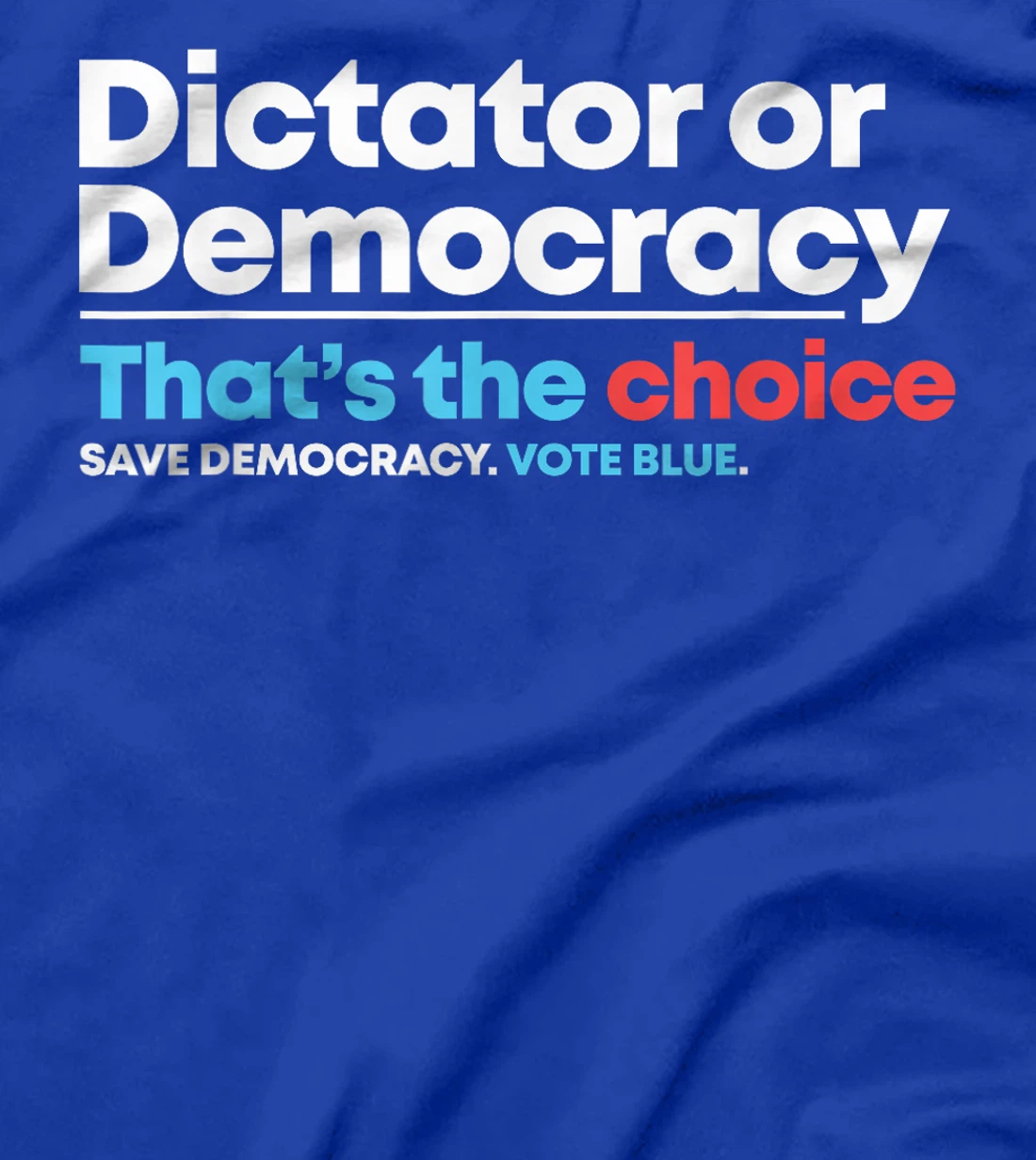 Democracy or Dictatorship Anti Trump Anti Project 2025 T-Shirt
