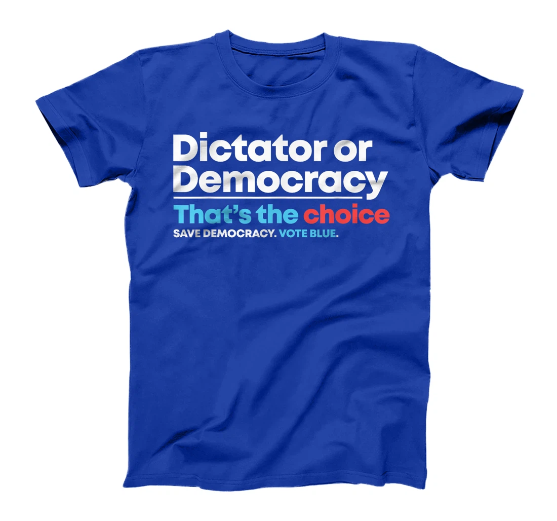 Democracy or Dictatorship Anti Trump Anti Project 2025 T-Shirt