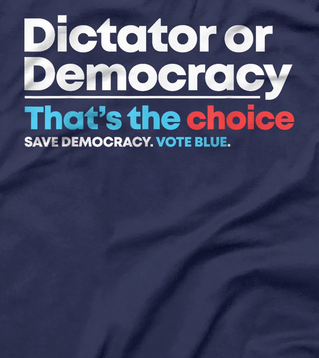 Democracy or Dictatorship Anti Trump Anti Project 2025 T-Shirt
