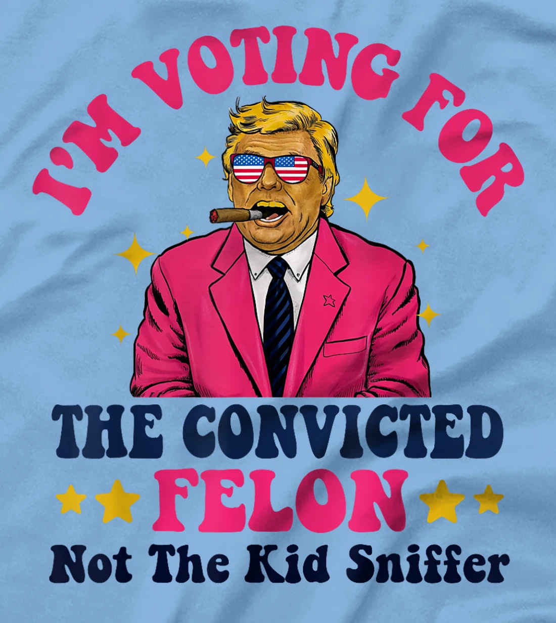 Trump 2024 Convicted Felon - I'm Voting Convicted Felon 2024 T-Shirt