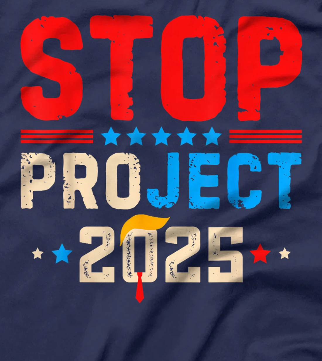 Funny Stop Project 2025 Retro Anti Trump For President 2024 T-Shirt