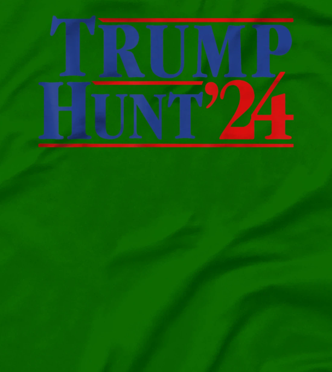 Trump Hunt 2024 Presidential Election T-Shirt