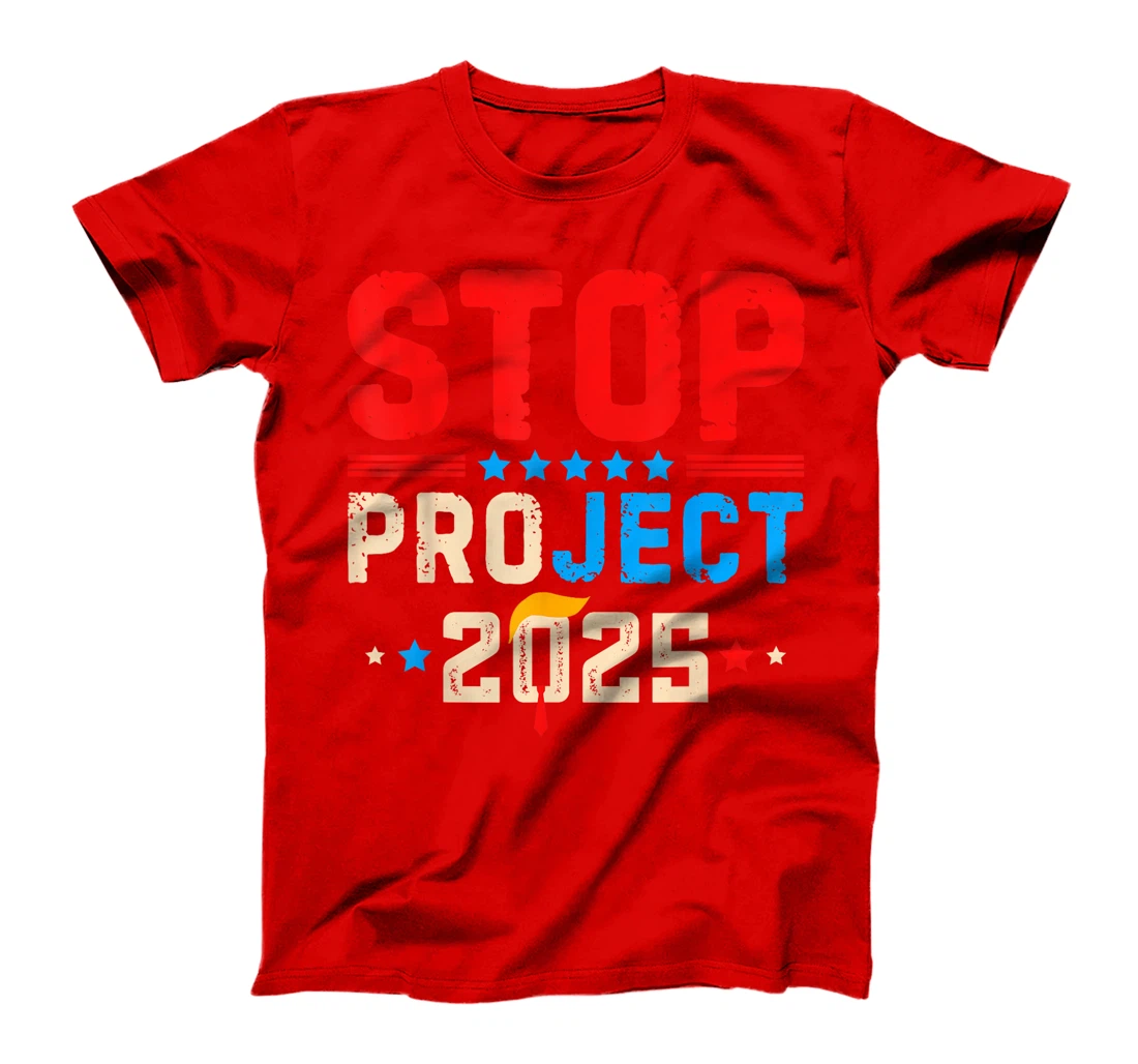Funny Stop Project 2025 Retro Anti Trump For President 2024 T-Shirt