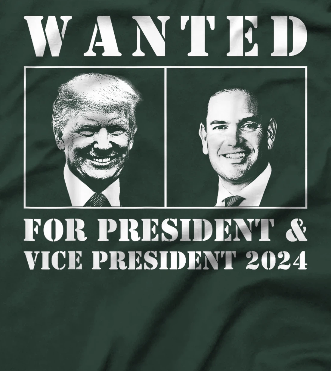 Wanted For President & Vice President 2024 Trump Rubio MAGA T-Shirt