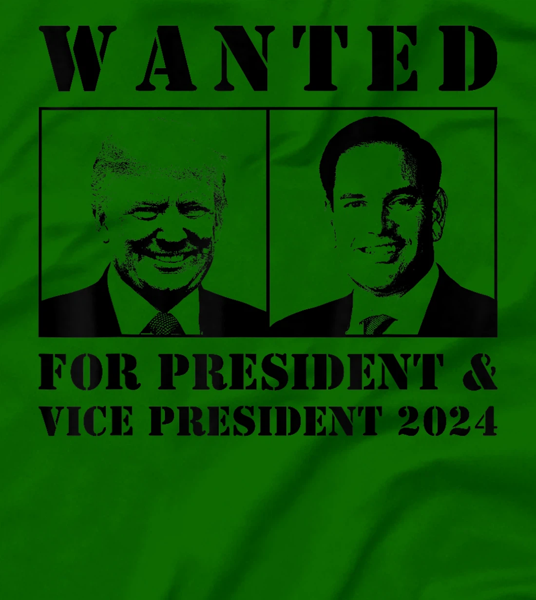 Wanted For President & Vice President 2024 Trump Rubio MAGA T-Shirt