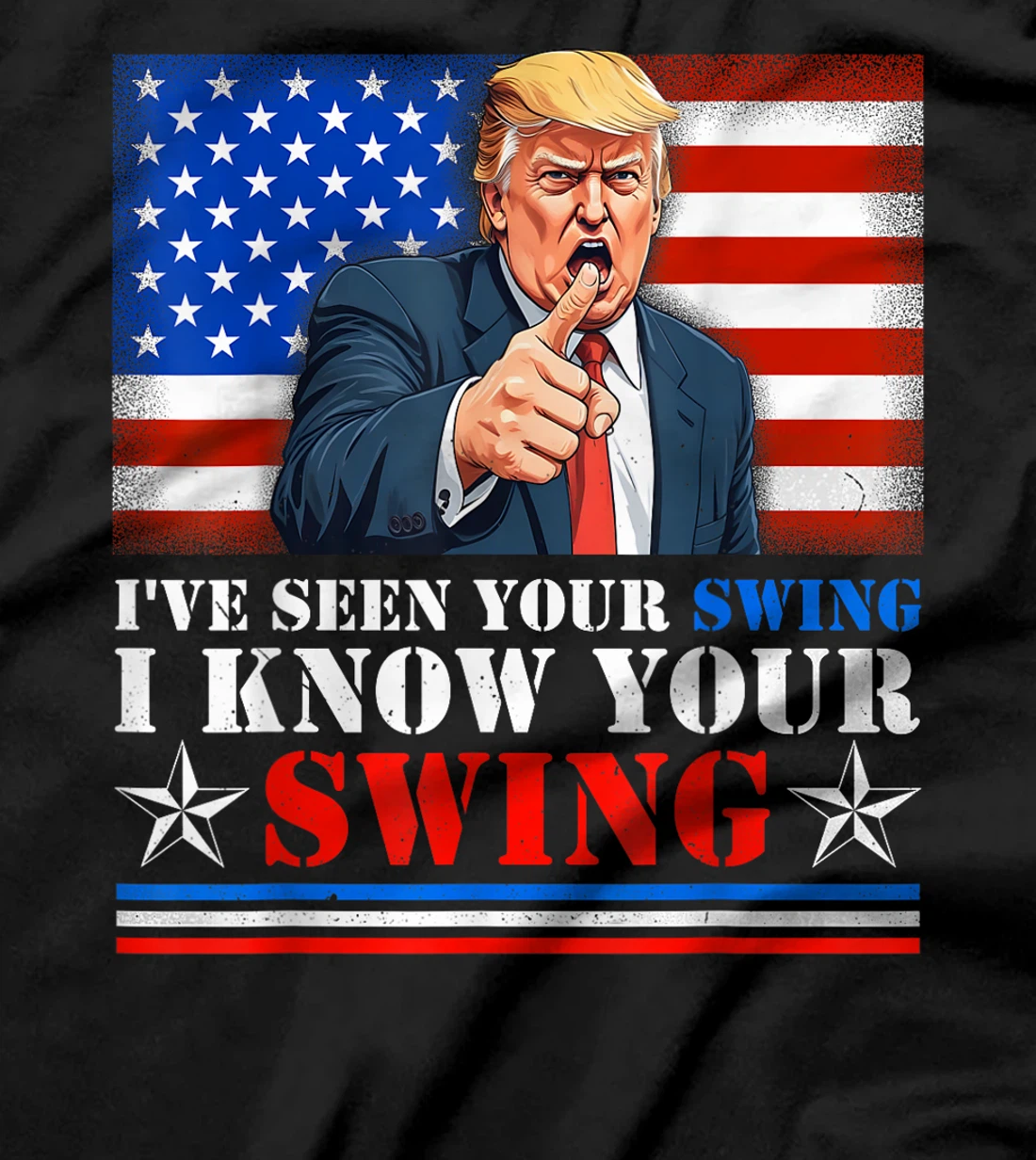 Womens Quote Trump 2024, I've seen your swing i know your swing T-Shirt
