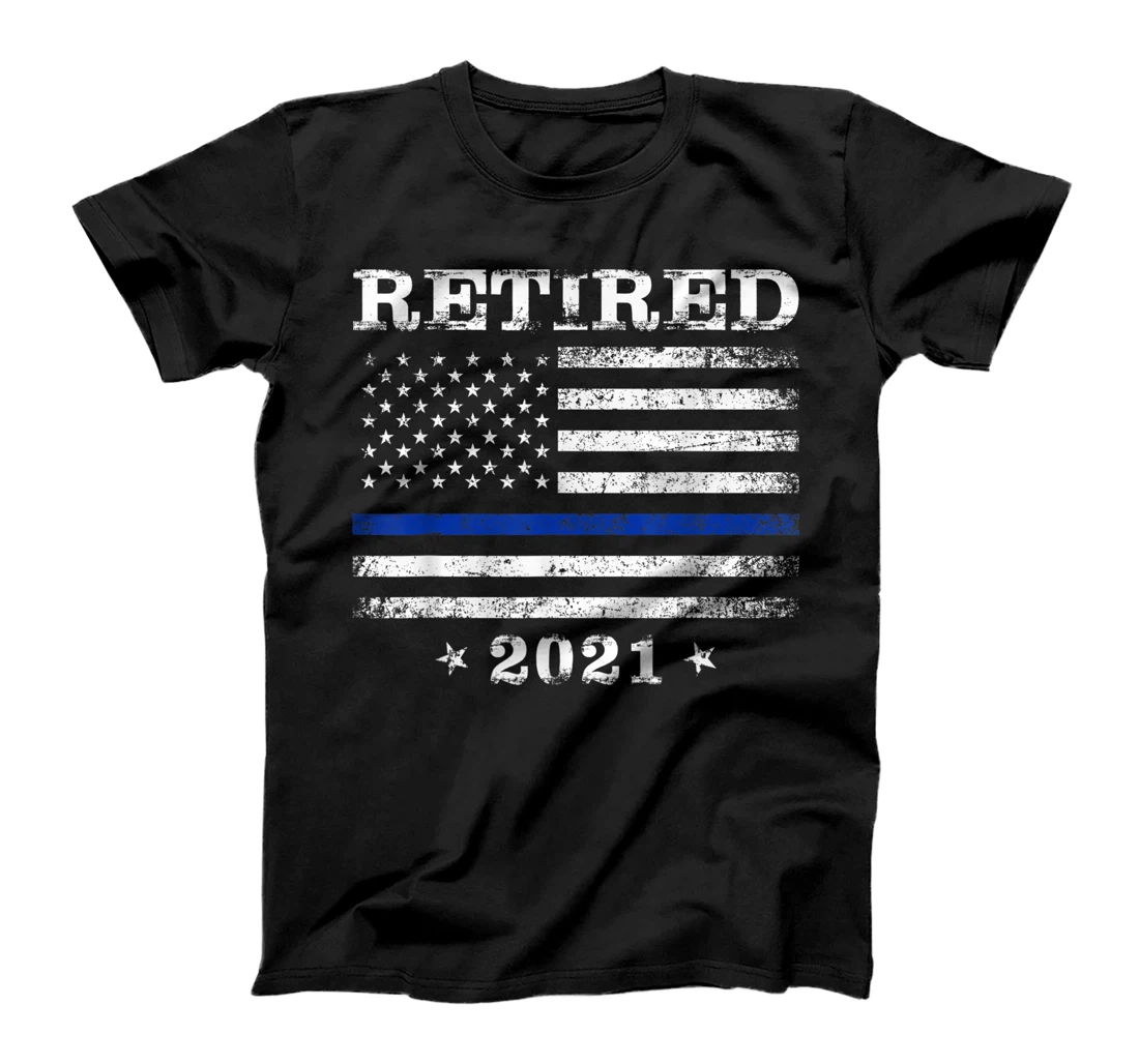 Retired 2021 Thin Blue Line Flag Police Officer Retirement T-Shirt